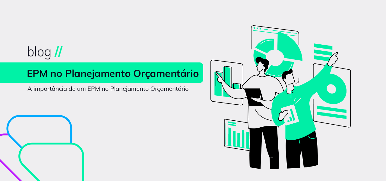 A importância de um EPM no Planejamento Orçamentário